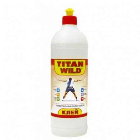 Клей "ТИТАН WILD" 250мл